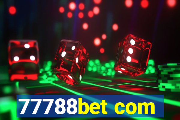 77788bet com
